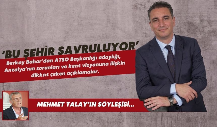 ‘BU ŞEHİR SAVRULUYOR’