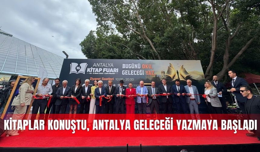 Kitaplar konuştu, Antalya geleceği yazmaya başladı