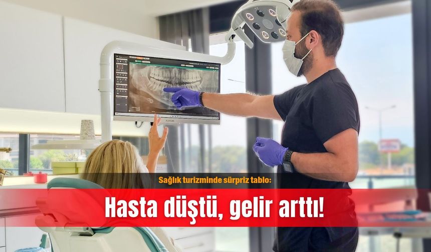 Sağlık turizminde sürpriz tablo: Hasta düştü, gelir arttı!