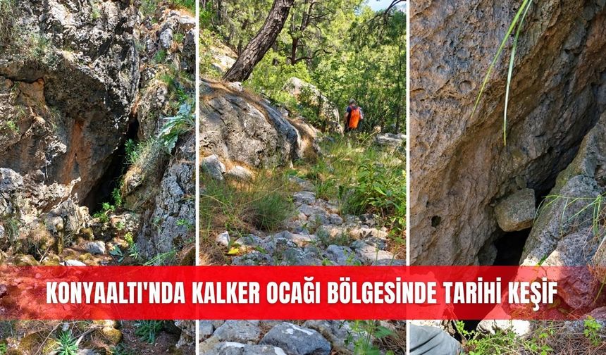 Konyaaltı'nda kalker ocağı bölgesinde tarihi keşif
