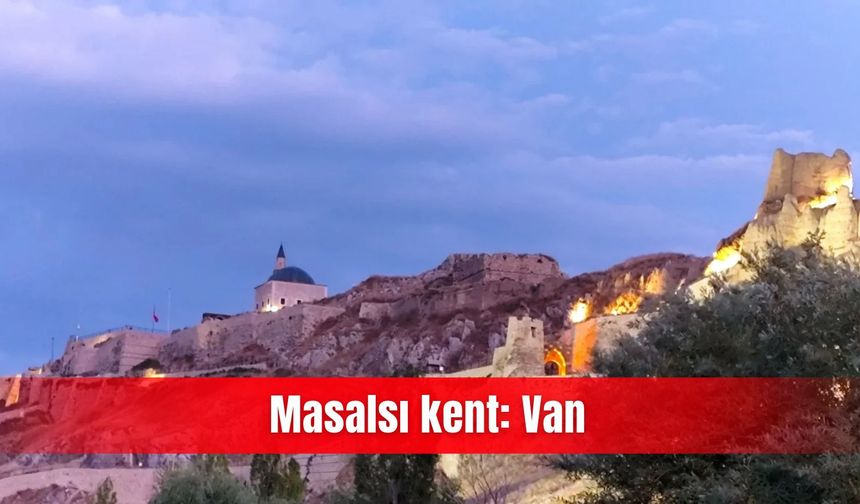 Masalsı kent: Van