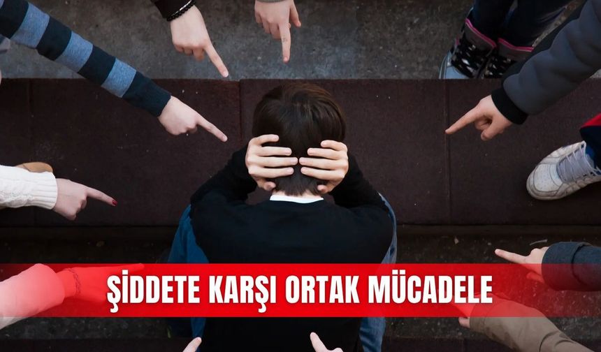Şiddete karşı ortak mücadele